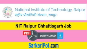 NIT Raipur Chhattisgarh Job 2020