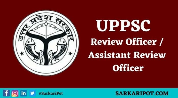 UPPSC Review Officer _ Assistant Review Officer