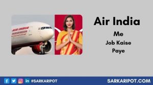 Air India Me Job Kaise Paye